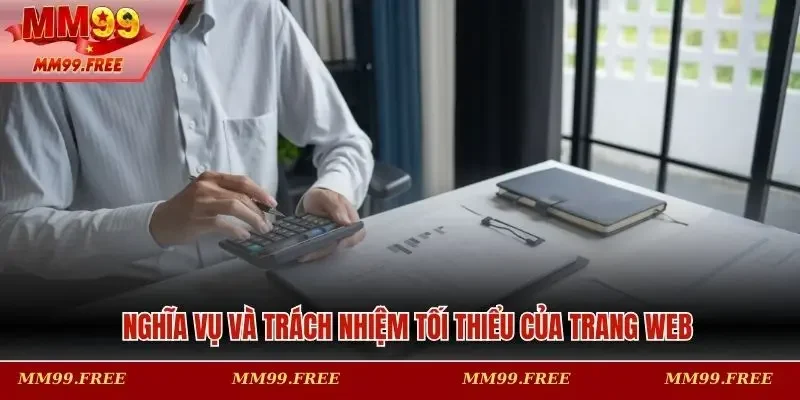 Nghĩa vụ và trách nhiệm tối thiểu của trang web