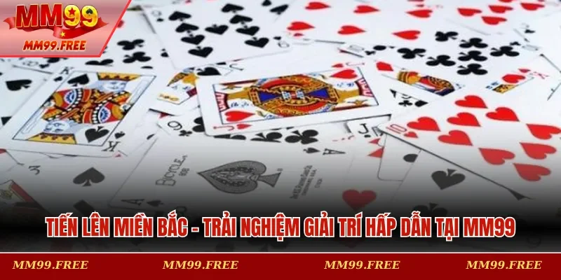 Tiến Lên Miền Bắc