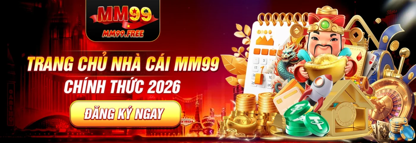 trang-chu-nha-cai-mm99-chinh-thuc-2026